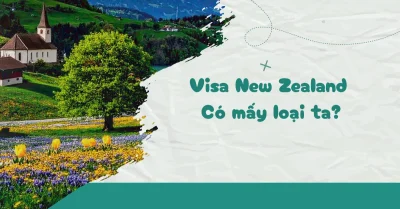 Các loại visa New Zealand