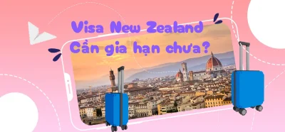 Gia hạn visa New Zealand