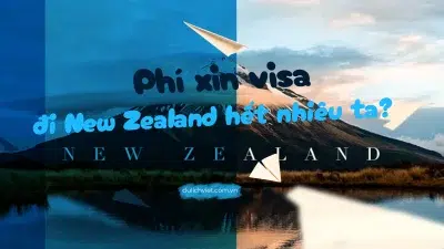 Phí xin visa New Zealand